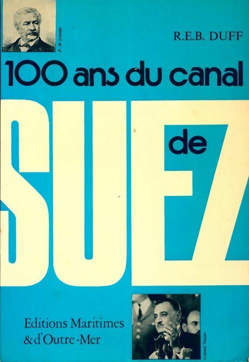 Livrenpoche : 100 ans du canal de Suez - R.E.B. Duff - Livre