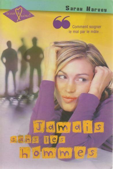 Livrenpoche : Jamais sans les hommes - Sarah Harvey - Livre