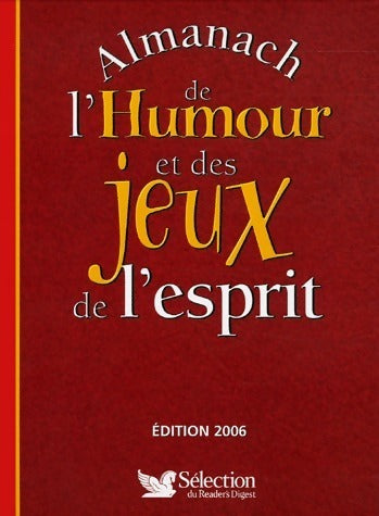 Livrenpoche : Almanach de l'humour et des jeux de l'esprit 2006 - Collectif - Livre