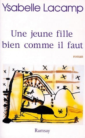 Livrenpoche : Une jeune fille bien comme il faut - Ysabelle Lacamp - Livre