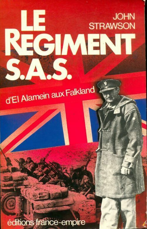Livrenpoche : Le régiment S.A.S. : D'El Alamein aux Falkland - John Strawson - Livre