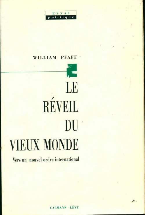 Livrenpoche : Le réveil du vieux monde - William Pfaff - Livre