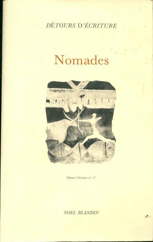 Livrenpoche : Nomades - Noël Blandin - Livre