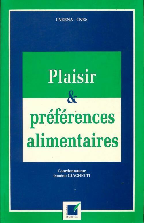 Livrenpoche : Plaisir & préférences alimentaires - Ismène Giachetti - Livre