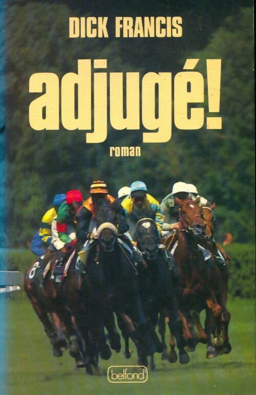 Livrenpoche : Adjugé - Dick Francis - Livre