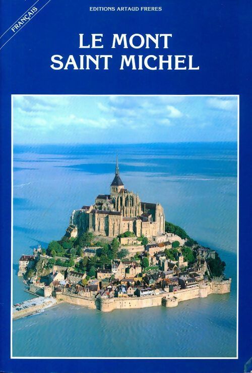Livrenpoche : Le mont Saint Michel - Philippe A.J. Février - Livre
