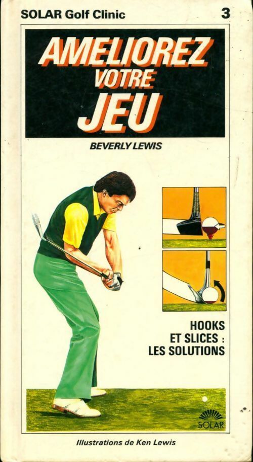Livrenpoche : Améliorez votre jeu - Berverly Lewis - Livre