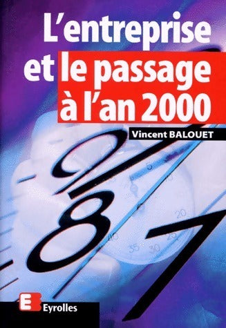Livrenpoche : L'entreprise et le passage à l'an 2000 - Vincent Balouet - Livre