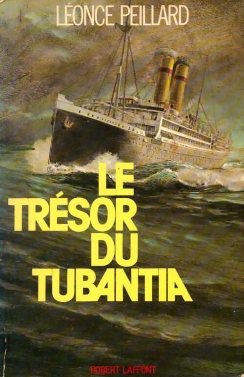 Livrenpoche : Le trésor du Tubantia - Léonce Peillard - Livre
