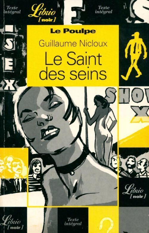 Le saint des seins - Guillaume Nicloux - Livre