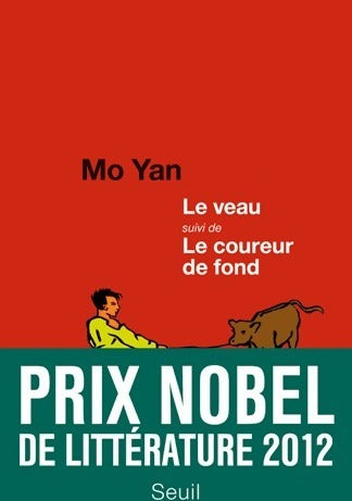 Livrenpoche : Le veau / Le coureur de fond - Mo Yan - Livre