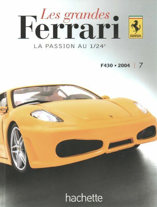 F430 2004 - Collectif -  Les grandes Ferrari - Livre