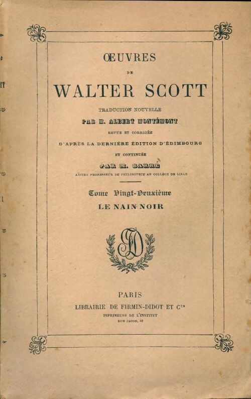 Le nain noir - Walter Scott -  Oeuvres de Walter Scott - Livre