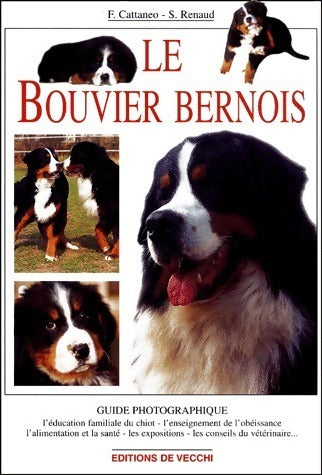 Livrenpoche : Le Bouvier bernois - Sylvie Rainaud - Livre