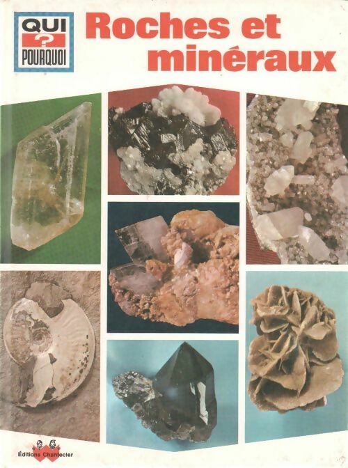 Livrenpoche : Roches et minéraux - Collectif - Livre