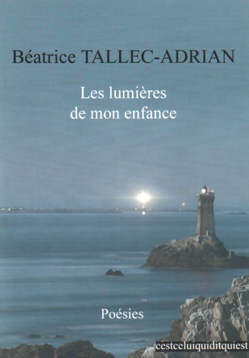 Les lumières de mon enfance - Tallec-Adrian - Livre