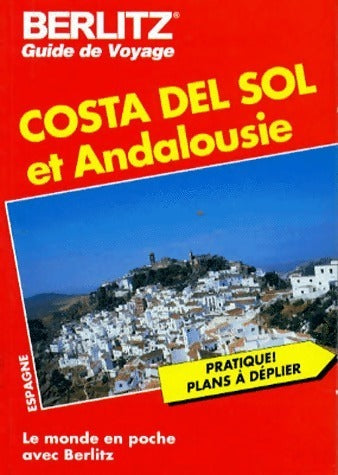 Livrenpoche : Andalousie et Costa del Sol - Collectif - Livre