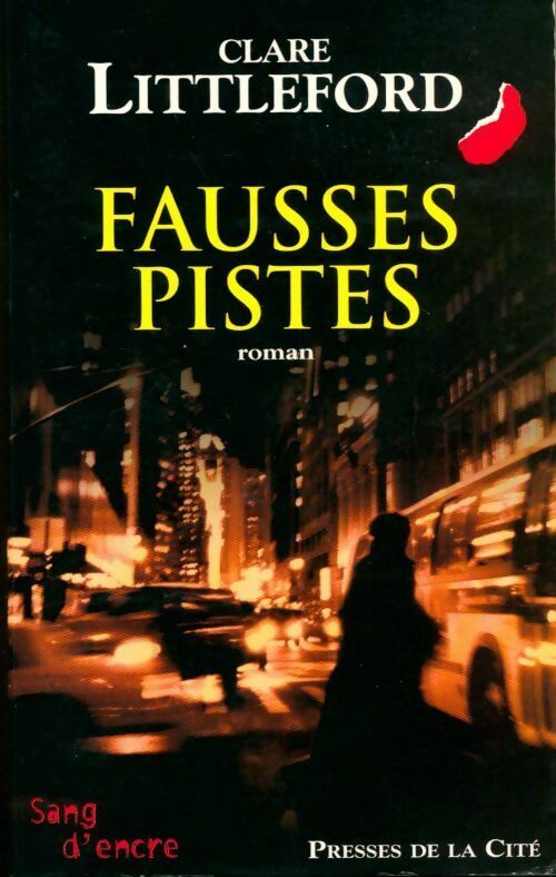 Livrenpoche : Fausses pistes - Clare Littleford - Livre