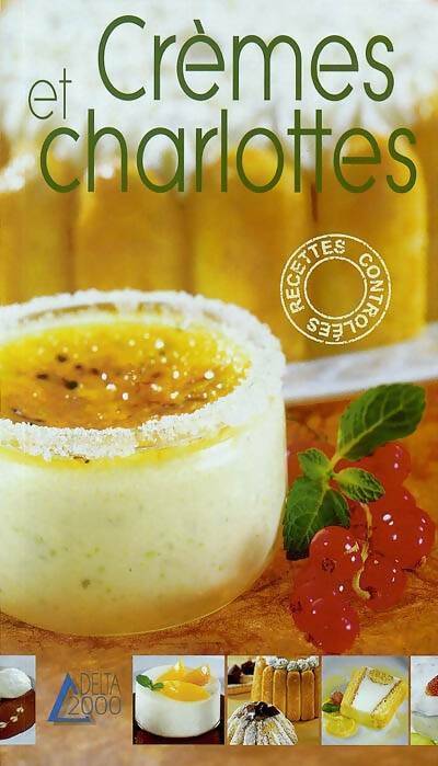 Livrenpoche : Crèmes et charlottes - Isabelle Côte - Livre