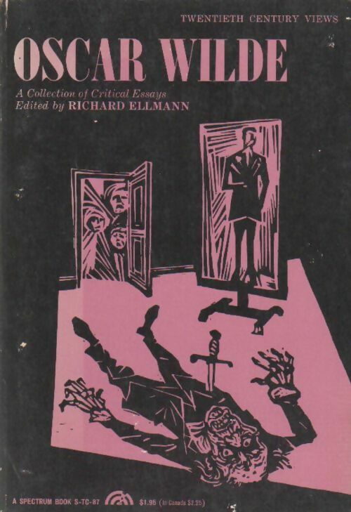 Livrenpoche : Oscar Wilde. A collection of critical essays - Richard Ellmann - Livre