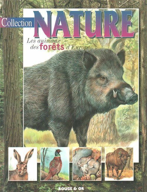 Livrenpoche : Les animaux des forëts d'Europe - Claude Giovane - Livre