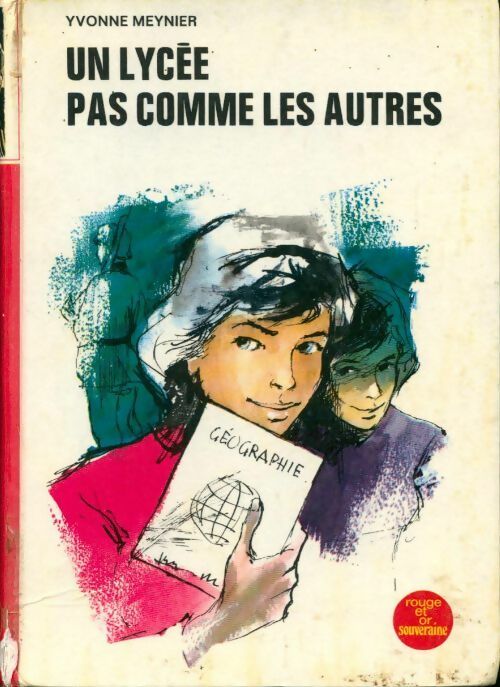 Livrenpoche : Un lycée pas comme les autres - Yvonne Meynier - Livre