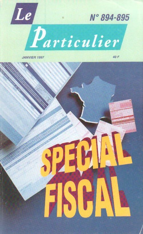 Livrenpoche : Le particulier. Spécial fiscal - Collectif - Livre