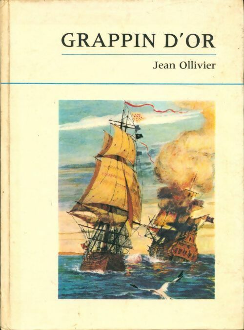 Livrenpoche : Grappin d'or - Jean Ollivier - Livre