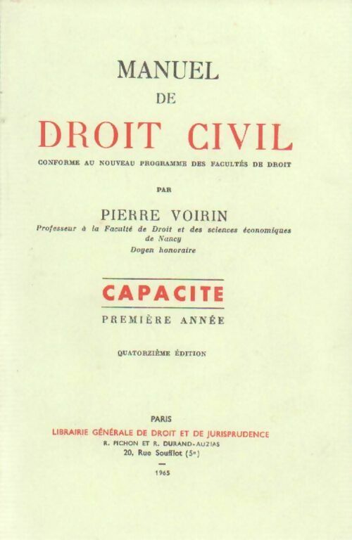 Livrenpoche : Manuel de droit civil Tome I : Capacité - Pierre Voirin - Livre