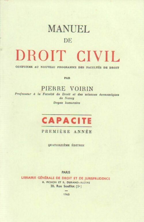 Manuel de droit civil Tome I : Capacité - Pierre Voirin -  Librairie générale de droit et de jurisprudence - Livre