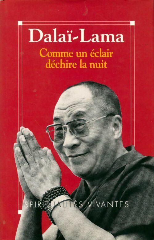 Livrenpoche : Comme un éclair déchire la nuit - Dalaï-Lama - Livre