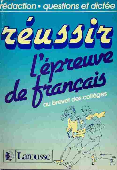 Livrenpoche : Réussir l'épreuve de français au brevet des collèges - Collectif - Livre