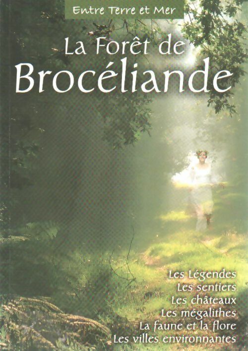 Livrenpoche : La forêt de Brocéliande - Collectif - Livre