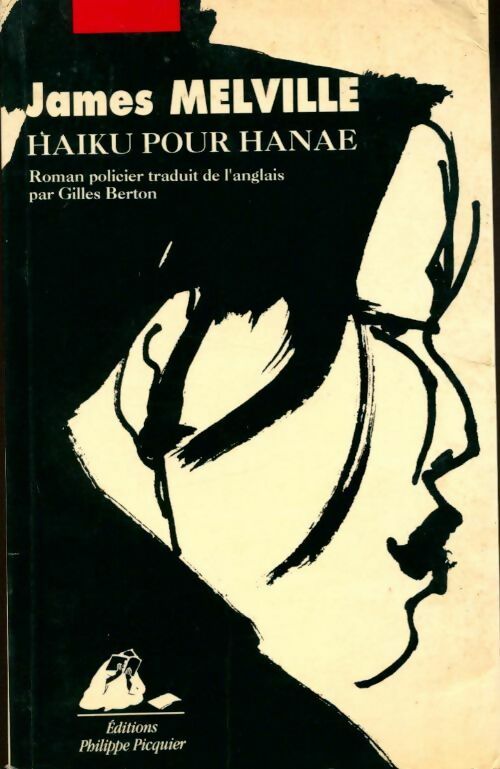 Haïku pour Hanae - James Melville -  Picquier GF - Livre