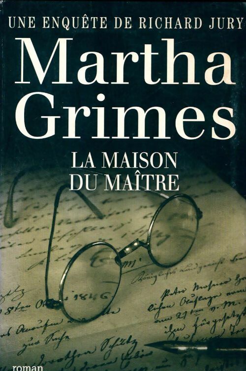 Livrenpoche : La maison du maître - Martha Grimes - Livre