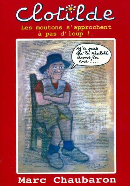 Livrenpoche : Les moutons s'approchent à pas d'loup ! - Marc Chaubaron - Livre