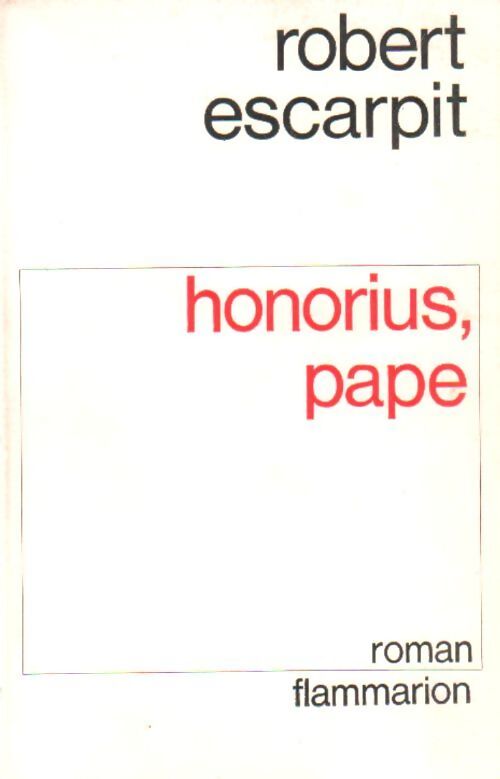 Livrenpoche : Honorius, pape - Robert Escarpit - Livre