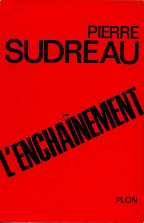 Livrenpoche : L'enchaînement - Pierre Sudreau - Livre