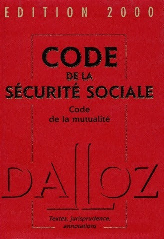 Livrenpoche : Code de la sécurité sociale et code de la mutualité 2000 - Françoise Bousez - Livre