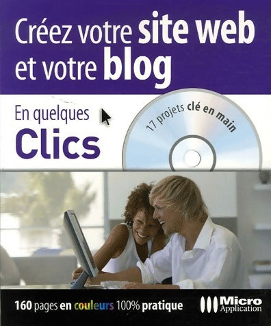 Créez votre site web et votre blog - Alexandre Boni -  En quelques clics - Livre