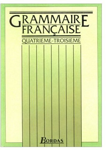 Livrenpoche : Grammaire francaise 4e et 3e - A. Souché - Livre