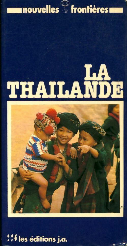 Livrenpoche : La Thaïlande - Yves-Guy Bergès - Livre