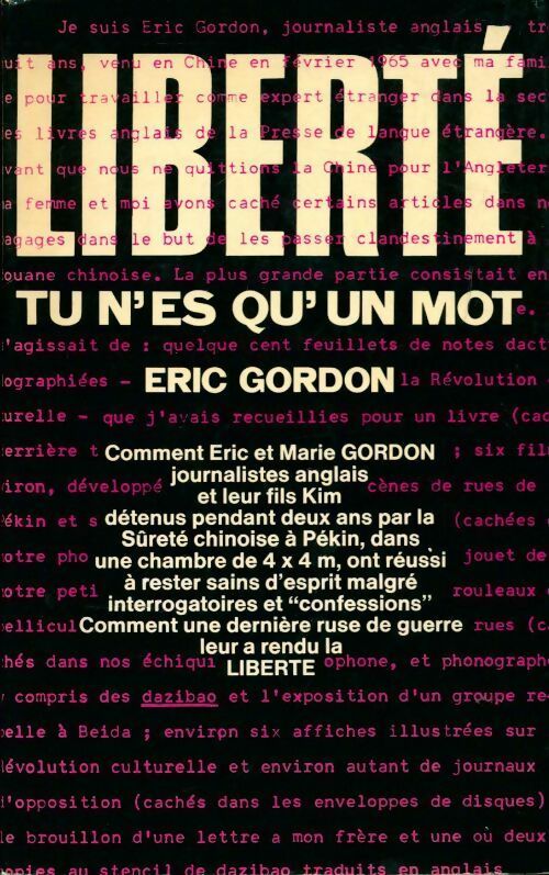 Livrenpoche : Liberté, tu n'es qu'un mot - Eric Gordon - Livre