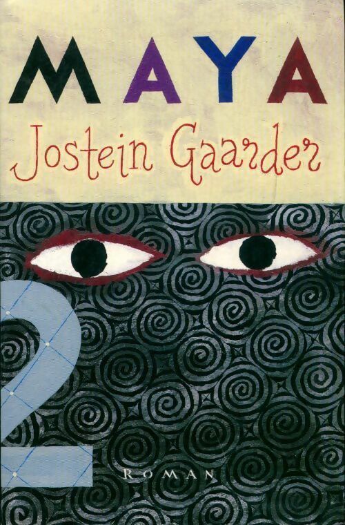 Livrenpoche : Maya - Jostein Gaarder - Livre