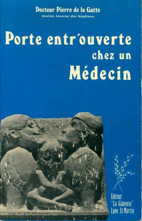 Livrenpoche : Porte entr'ouverte chez un médecin - Pierre De La Gatte - Livre