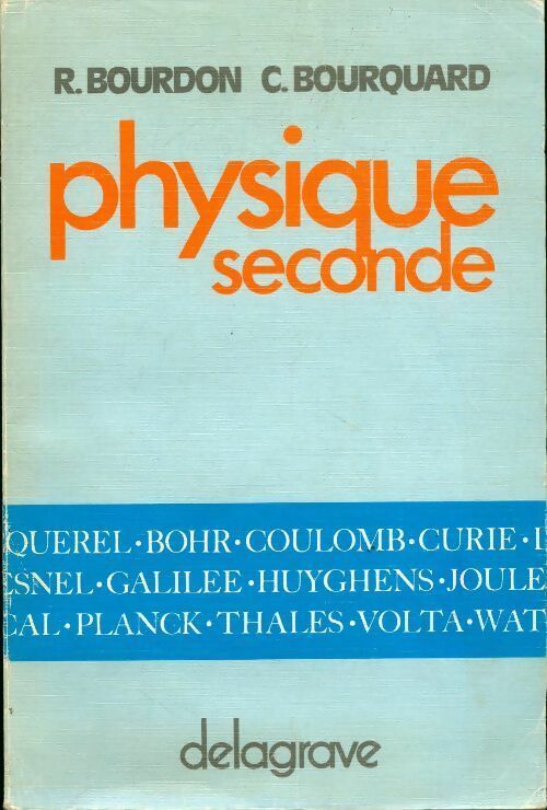 Livrenpoche : Physique Seconde - R. Bourdon, C. Bourquard - Livre