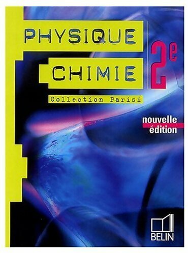 Livrenpoche : Physique-chimie Seconde - Jean-Marie Parisi - Livre