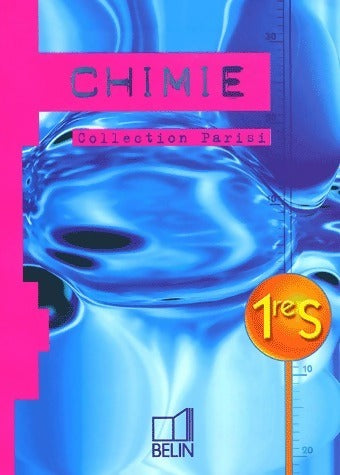 Livrenpoche : Chimie 1ère S - Jean-Marie Parisi - Livre