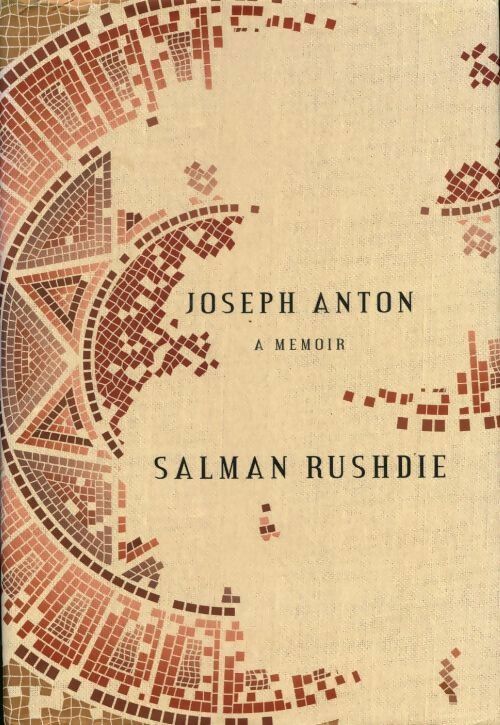 Livrenpoche : Joseph Anton. A memoir - Salman Rushdie - Livre