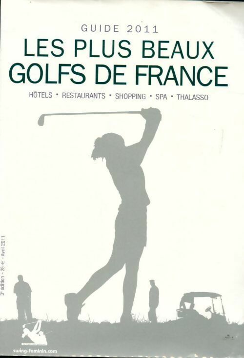 Livrenpoche : Les plus beaux golfs de France 2011 - Collectif - Livre